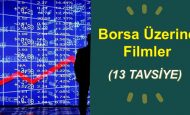 Borsa Üzerine Filmler (13 TAVSİYE)